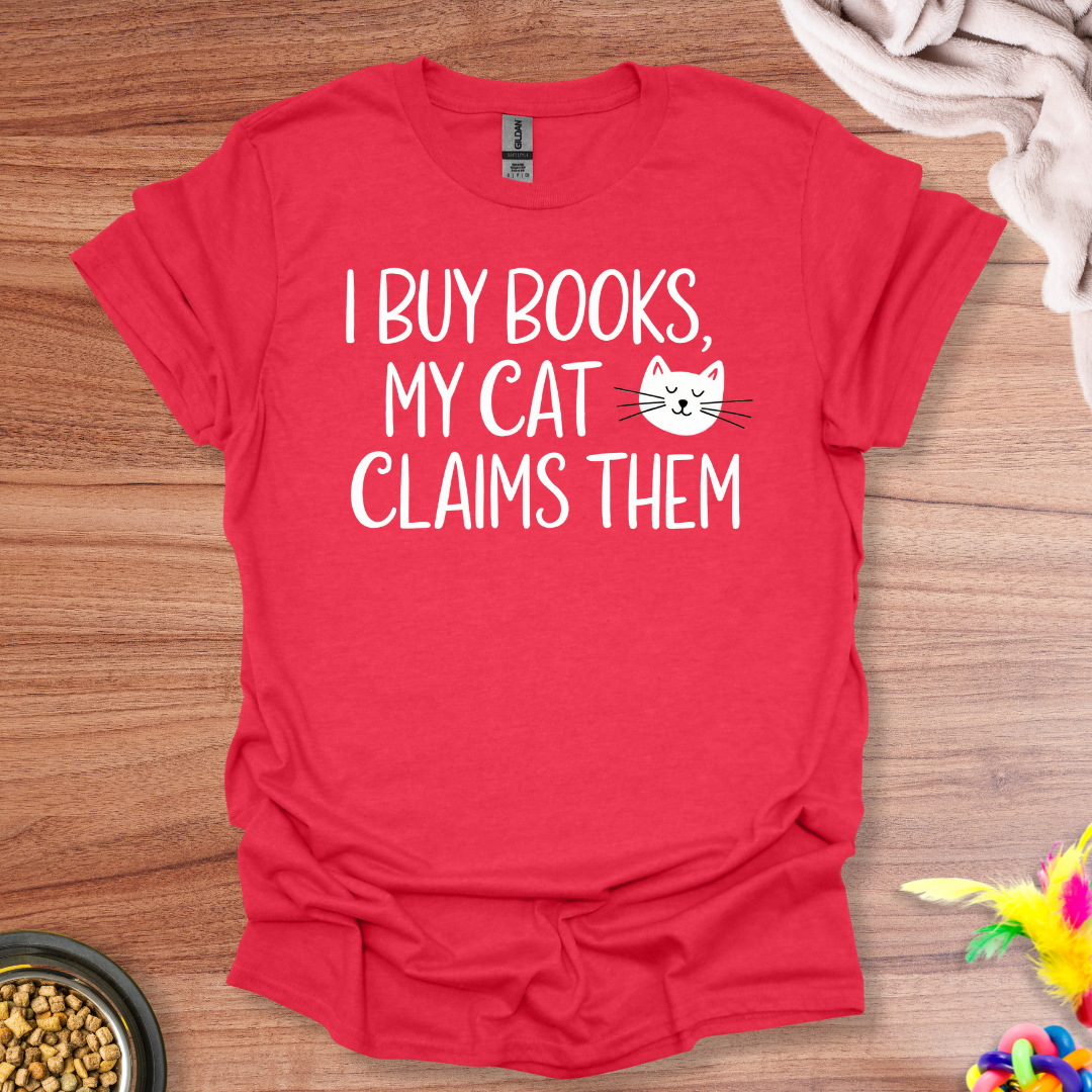 Cat Claims T-Shirt