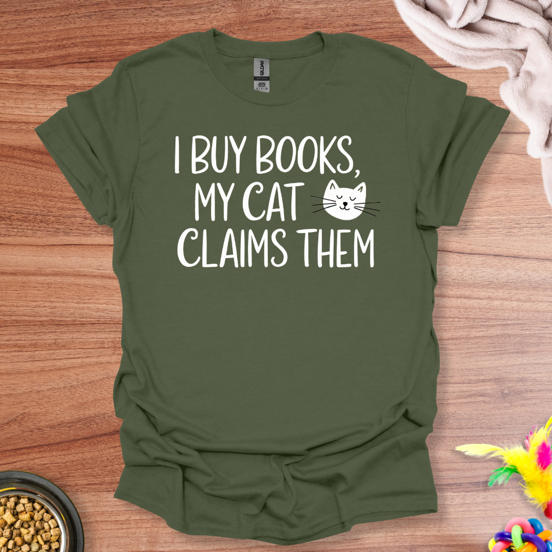 Cat Claims T-Shirt