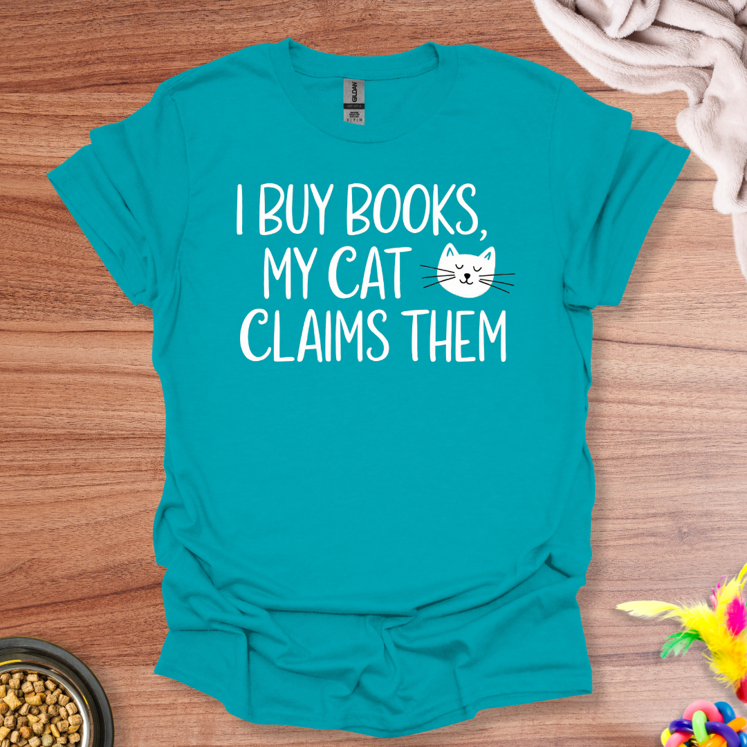Cat Claims T-Shirt