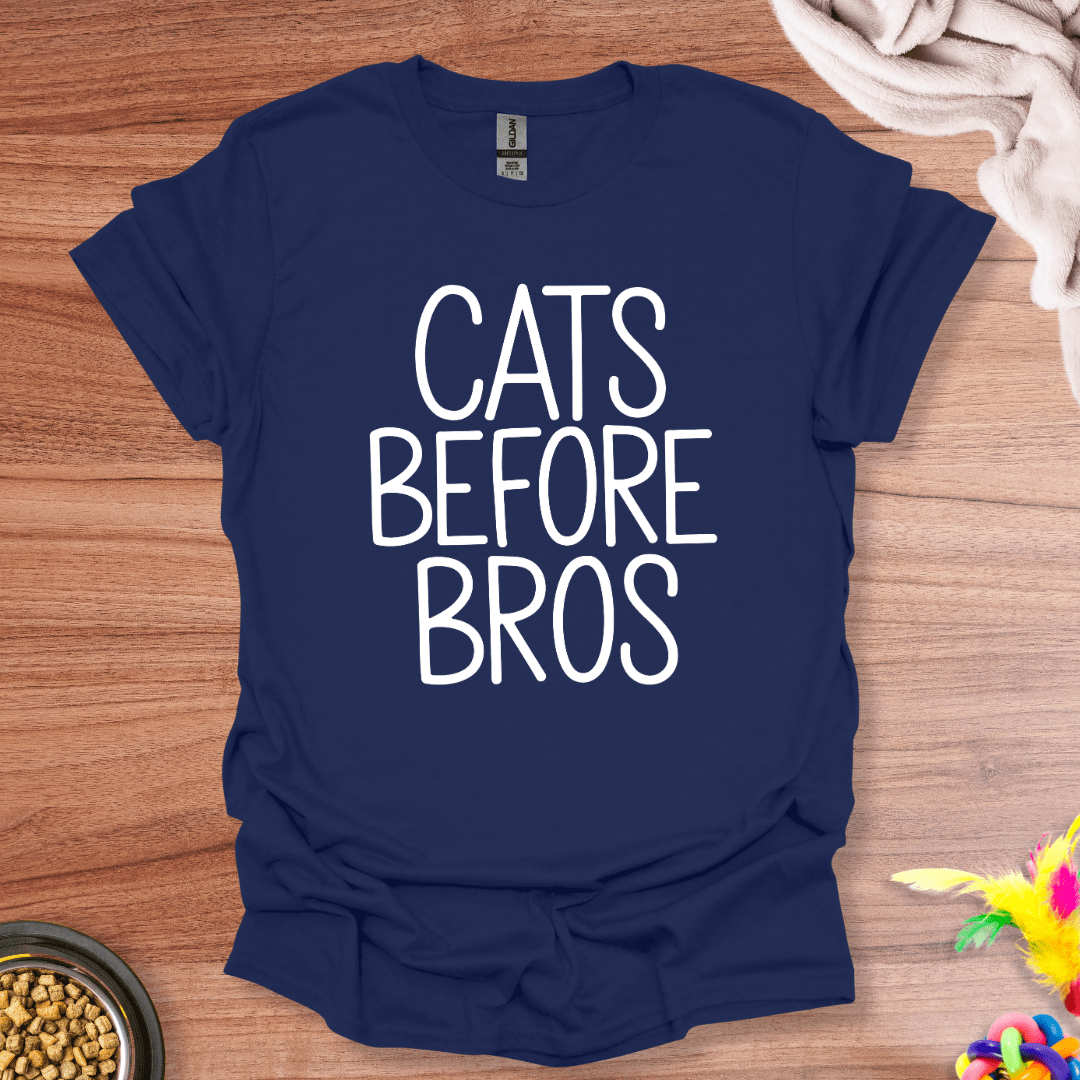 Cats Before Bros T-Shirt