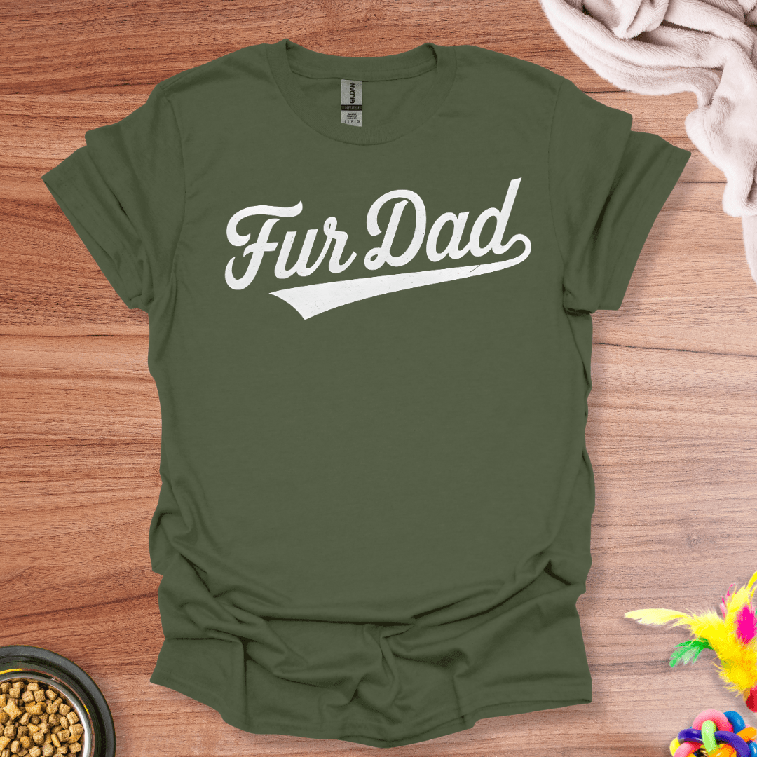 Fur Dad T-Shirt
