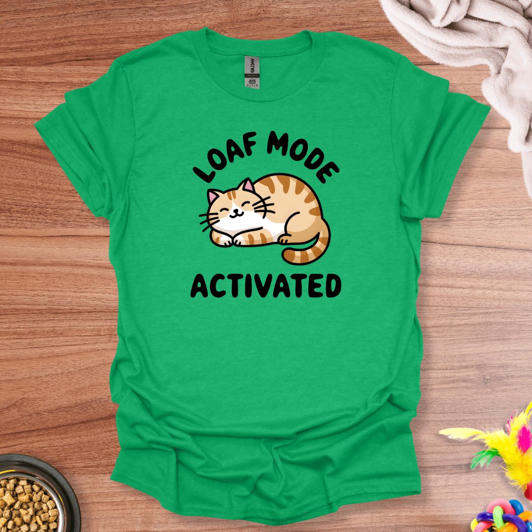 Loaf Mode T-Shirt
