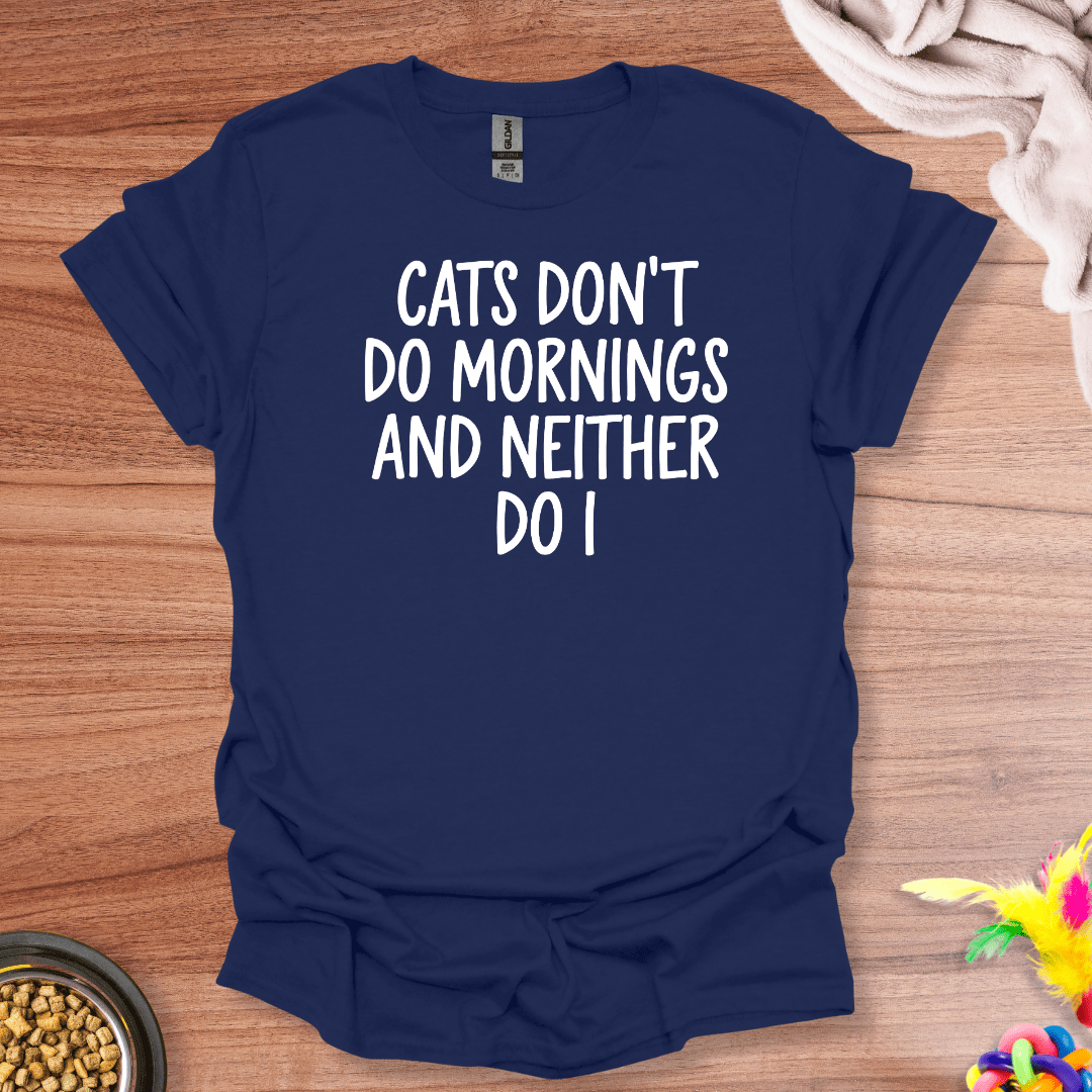 Not A Morning Cat Person T-Shirt