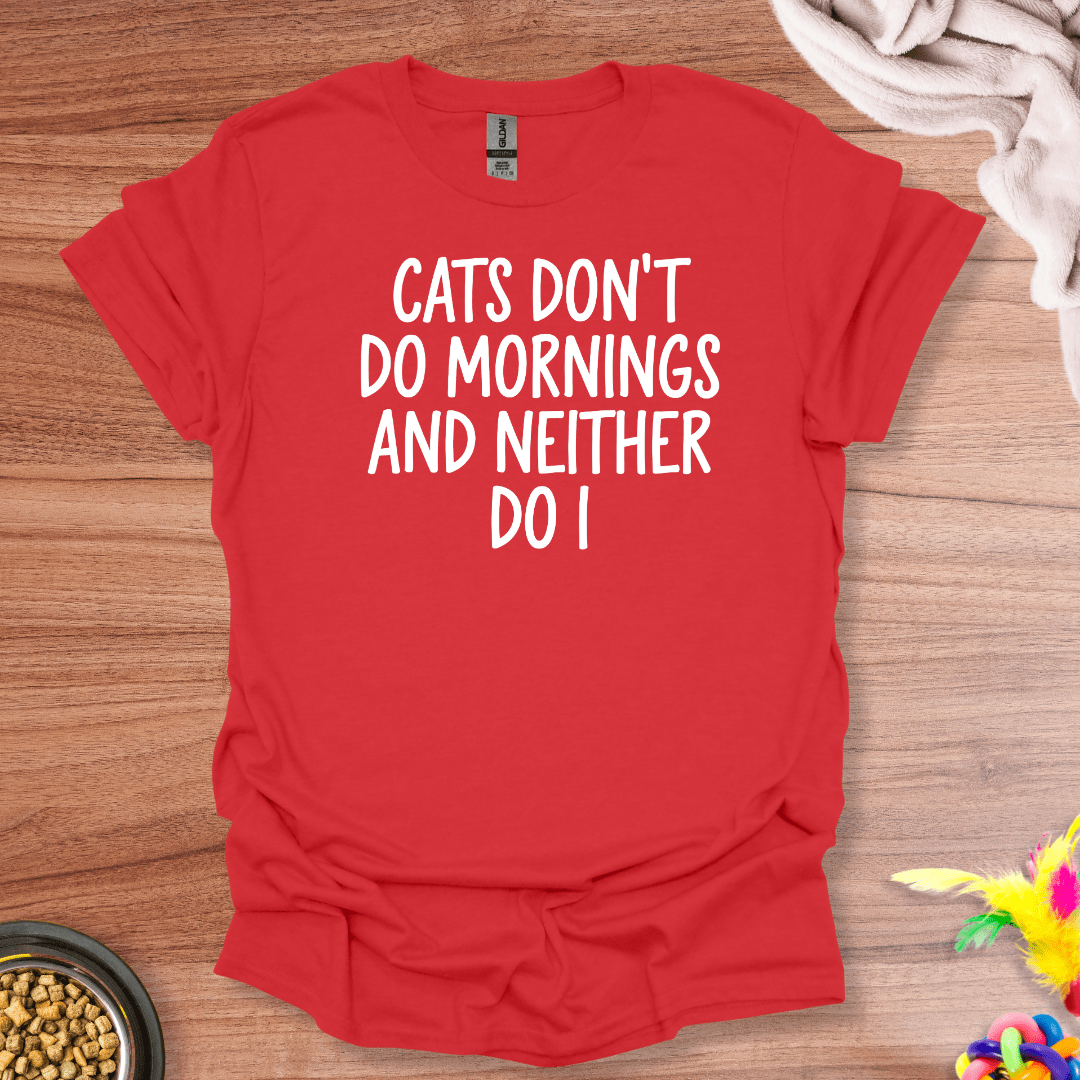 Not A Morning Cat Person T-Shirt