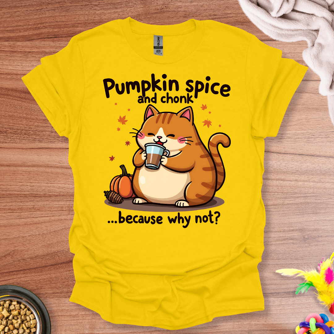 Pumpkin Spice Chonk T-Shirt