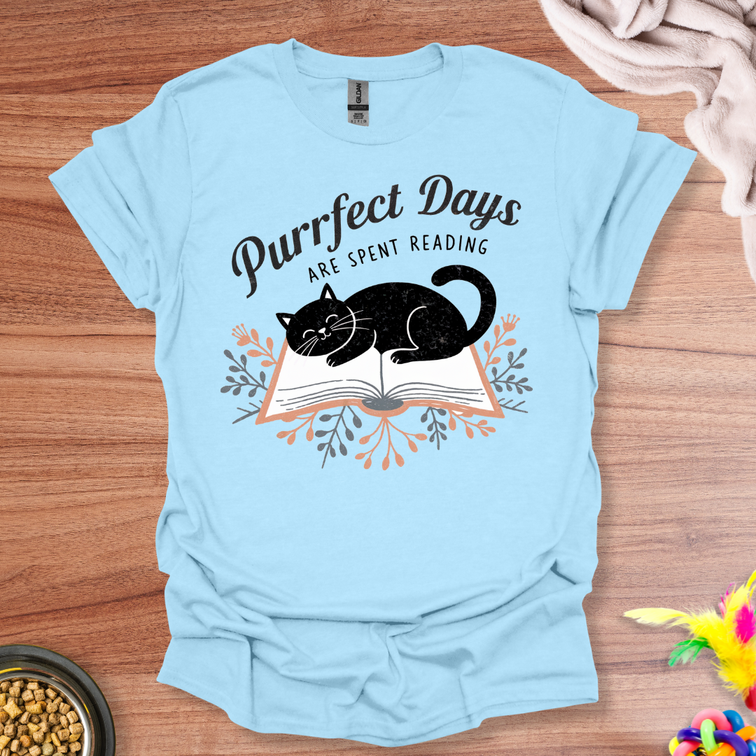 Purrfect Days T-Shirt