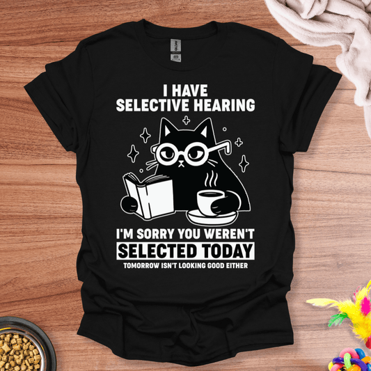 Selective Hearing Cat T-Shirt