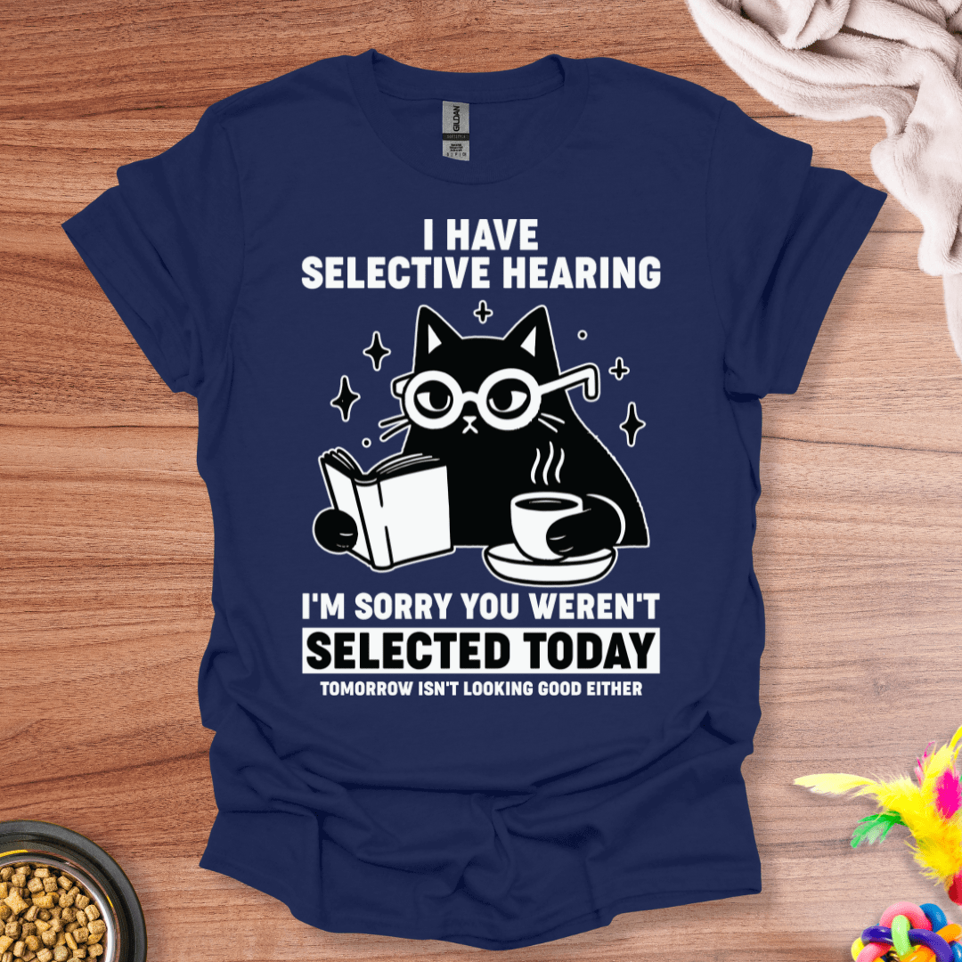 Selective Hearing Cat T-Shirt