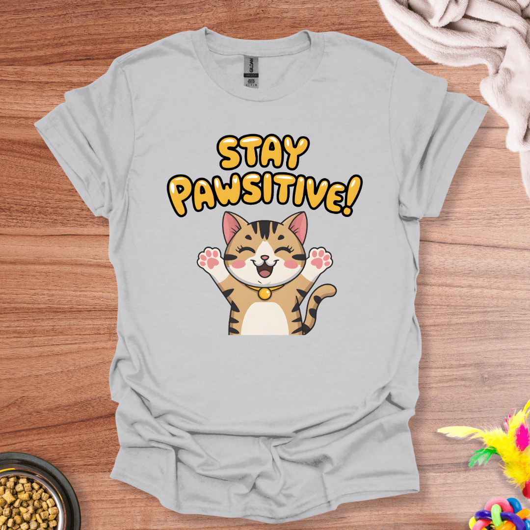 Stay Pawsitive T-Shirt
