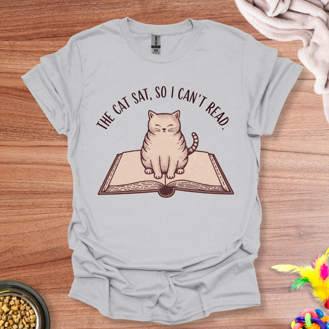 The Cat Sat T-Shirt