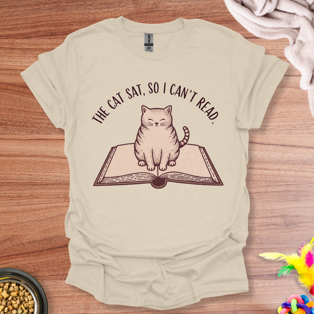 The Cat Sat T-Shirt